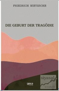 Die Geburt Der Tragödie