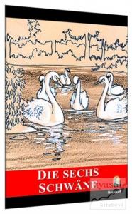 Die Sechs Schwane