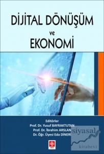 Dijital Dönüşüm ve Ekonomi