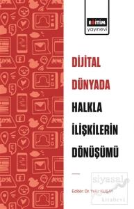 Dijital Dünyada Halkla İlişkilerin Dönüşümü