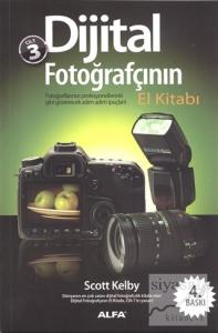 Dijital Fotoğrafçının El Kitabı Cilt: 3