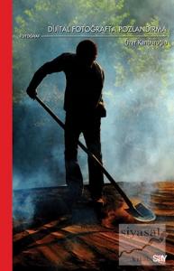 Dijital Fotoğrafta Pozlandırma