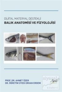 Dijital Materyal Destekli Balık Anatomisi ve Fizyolojisi