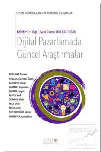 Dijital Pazarlamada Güncel Araştırmalar