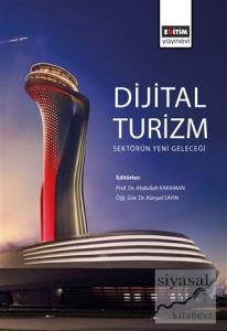 Dijital Turizm: Sektörün Yeni Geleceği