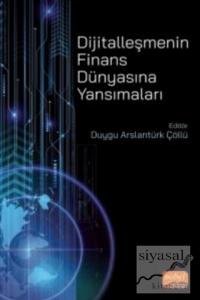Dijitalleşmenin Finans Dünyasına Yansımaları