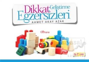 Dikkat Geliştirme Egzersizleri