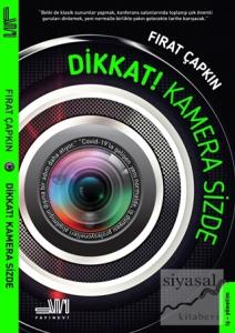 Dikkat! Kamera Sizde (Ciltli)