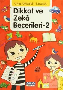 Dikkat ve Zeka Becerileri - 2