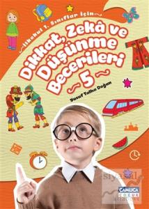 Dikkat Zeka ve Düşünme Becerileri 5