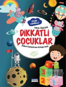 Dikkatli Çocuklar Dikkatli Çocuklar