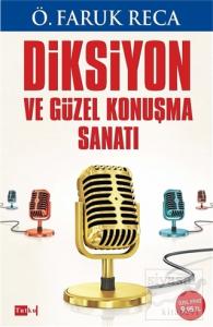 Diksiyon ve Güzel Konuşma Sanatı