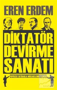 Diktatör Devirme Sanatı Diktatör Devirme Sanatı