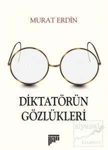 Diktatörün Gözlükleri