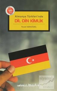 Dil Din Kimlik