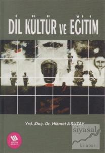 Dil Kültür ve Eğitim