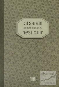 Dil Şairin Ne'si Olur