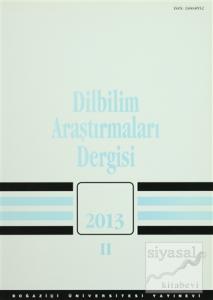 Dilbilim Araştırmaları Dergisi: 2013 / 2