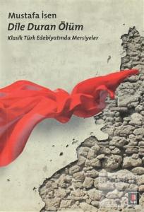 Dile Duran Ölüm