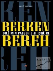 Dile Min Palgeh e Ji Işqe Re