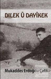Dılek U Dayikek