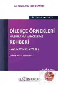 Dilekçe Örnekleri Hazırlama ve İnceleme Rehberi