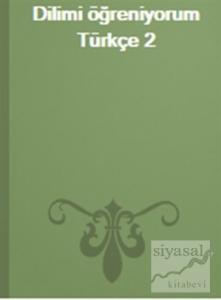 Dilimi Öğreniyorum Türkçe 2