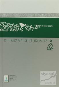 Dilimiz ve Kültürümüz (Ciltli)