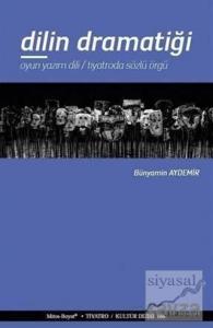 Dilin Dramatiği