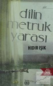 Dilin Metruk Yarası
