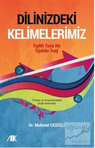 Dilinizdeki Kelimelerimiz