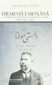 Dilmesti-i Mevlana ve Gazali'de Ma'rifetullah, Ruba'iyyat-ı Gazali, Orfi'de Şi'r ve İrfan