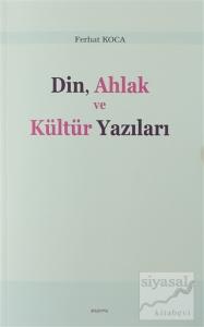 Din, Ahlak ve Kültür Yazıları