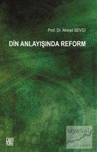 Din Anlayışında Reform