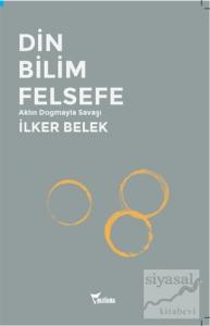 Din Bilim Felsefe