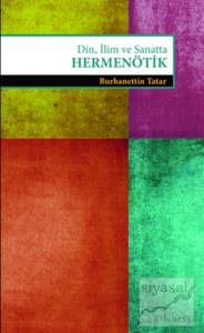 Din, İlim ve Sanatta Hermenötik