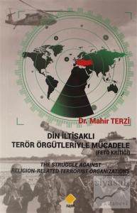 Din İltisaklı Terör Örgütleriyle Mücadele (Fetö Kritiği)