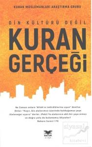 Din Kültürü Değil Kuran Gerçeği