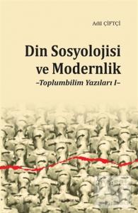 Din Sosyolojisi ve Modernlik
