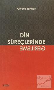 Din Süreçlerinde Gerileme