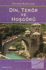 Din, Terör ve Hoşgörü