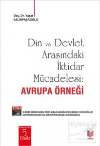 Din ve Devlet Arasındaki İktidar Mücadelesi : Avrupa Örneği