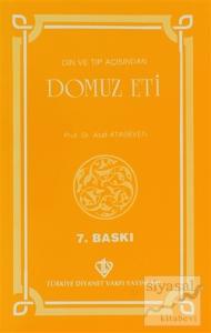 Din ve Tıp Açısından Domuz Eti