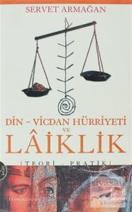 Din-Vicdan Hürriyeti ve Laiklik