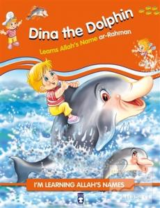 Dina the Dolphin Learns Allah's Name Ar Rahman
