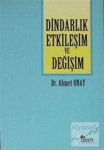 Dindarlık Etkileşim ve Değişim