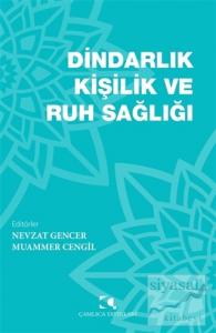 Dindarlık Kişilik ve Ruh Sağlığı