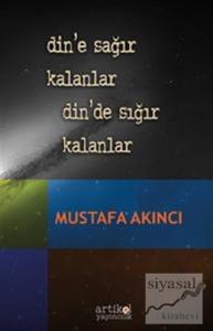 Din'e Sağır Kalanlar Din'de Sığır Kalanlar