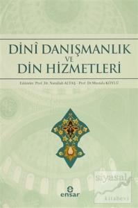 Dini Danışmanlık ve Din Hizmetleri