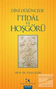 Dini Düşüncede İ'tidal ve Hoşgörü